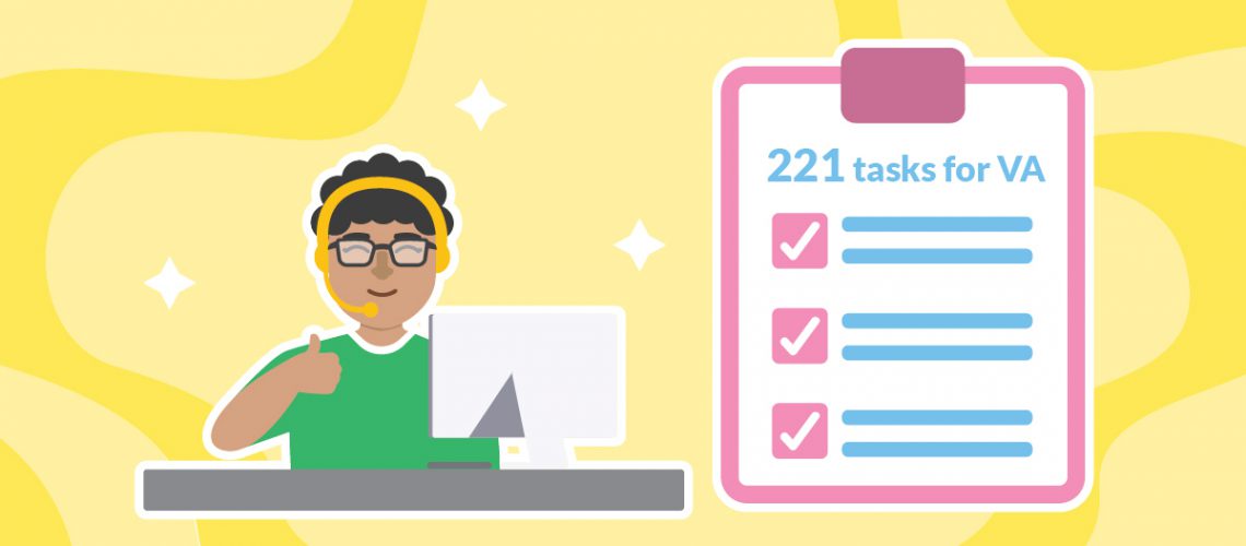 221 tasks you can assign to a VA