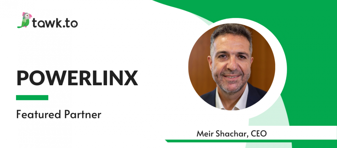 Meir Shachar, CEO, Powerlinx