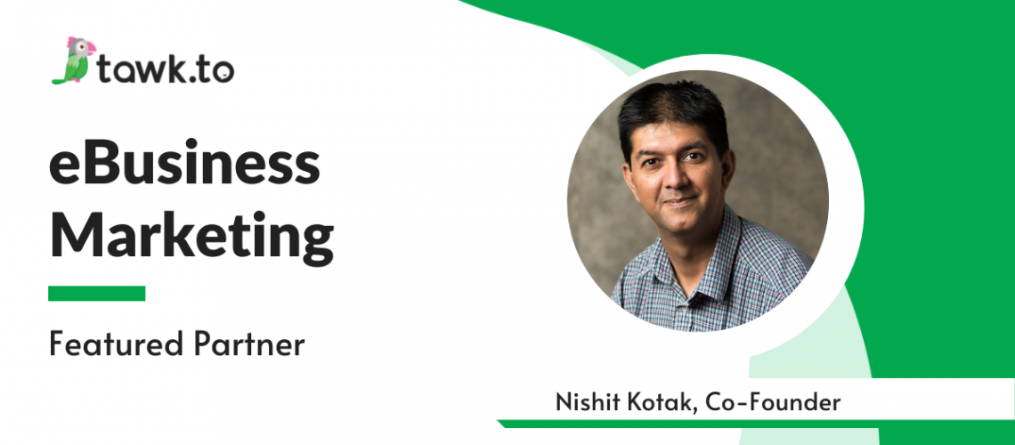 Nishit Kotak, Co-Founder, eBusiness Marketing